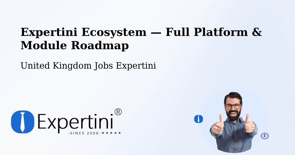 Expertini Ecosystem — Full Platform & Module Roadmap – Gloucester