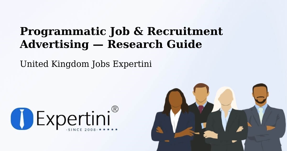 Programmatic Job & Recruitment Advertising — Research Guide – Gloucester