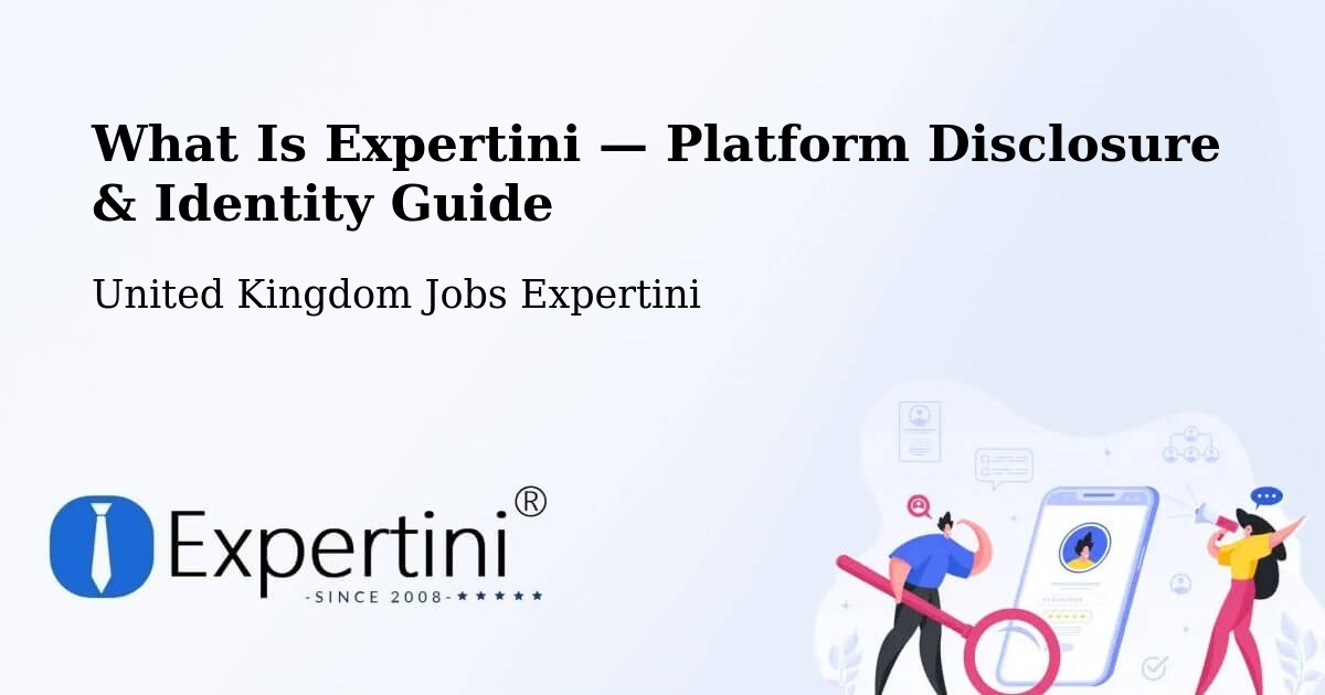 What Is Expertini — Platform Disclosure & Identity Guide – Gloucester